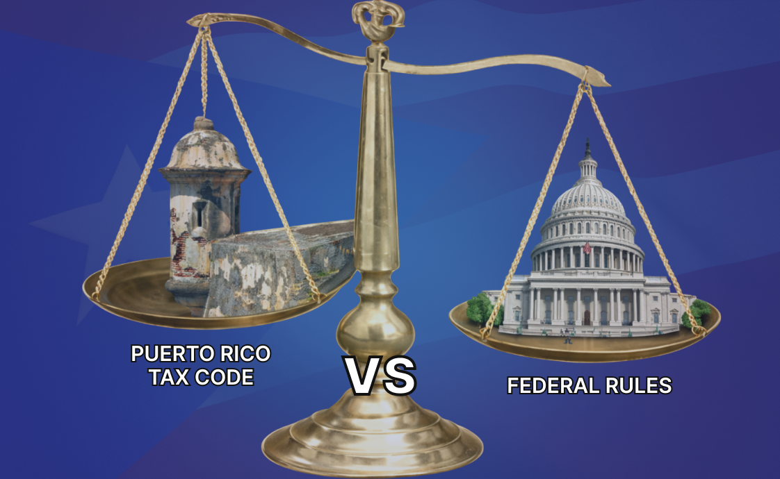 Puerto Rico Tax Code vs Federal Rules